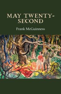 Book Cover for May Twenty-Second by Frank McGuinness