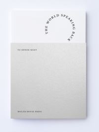 Book Cover for The World Speaking Back to Denise Riley by Denise Riley