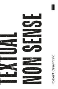 Book Cover for Textual Non Sense by Robert Crawford