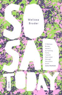 Book Cover for So Sad Today by Melissa Broder