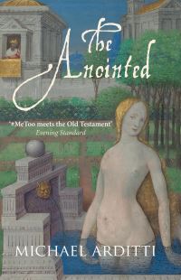 Book Cover for The Anointed by Michael Arditti