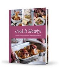 Book Cover for Cook It Slowly! by Diwa Tharan Sanders