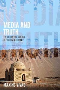 Book Cover for Media and Truth by Maxime Vivas