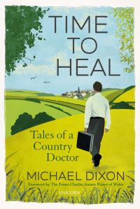 Book Cover for Time to Heal by Michael Dixon