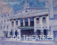 Book Cover for 100 Theatres by Paul Tracey