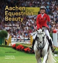 Book Cover for Aachen Equestrian Beauty by John Minoprio