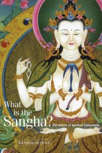Book Cover for What Is the Sangha? by Sangharakshita