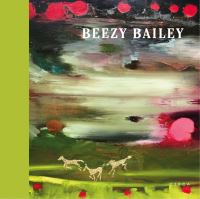 Book Cover for Beezy Bailey by Beezy Bailey