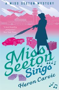 Book Cover for Miss Seeton Sings by Heron Carvic