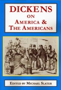 Book Cover for Dickens on America & The Americans by Michael Slater