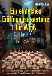 Book Cover for Einfaches Eroeffnungsrepertoire Fuer Weiss by Sam Collins