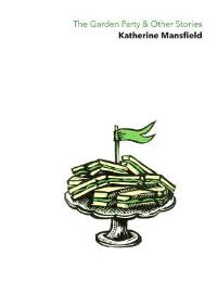 Book Cover for The Garden Party & Other Stories by Katherine Mansfield