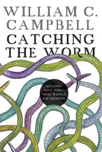 Book Cover for Catching the Worm by William C Campbell, Claire OConnell, Royal Irish Academy
