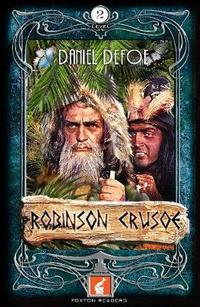 Book Cover for Foxton Readers: Robinson Crusoe: 600 Headwords Level 2 by Daniel Defoe
