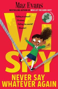 Book Cover for Never Say Whatever Again by Maz Evans