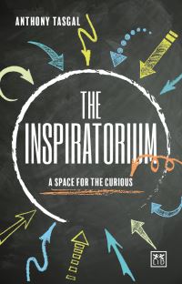 Book Cover for The Inspiratorium by Anthony Tasgal