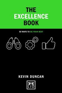 Book Cover for The Excellence Book by Kevin Duncan