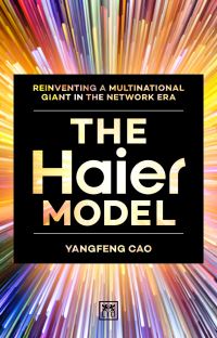 Book Cover for The Haier Model by Yangfeng Cao