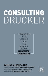 Book Cover for Consulting Drucker by William A Cohen
