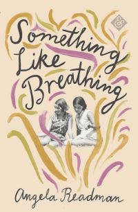 Book Cover for Something Like Breathing by Angela Readman