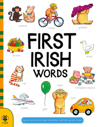 Book Cover for First Irish Words by Sam Hutchinson, Bridget Bhreathnach