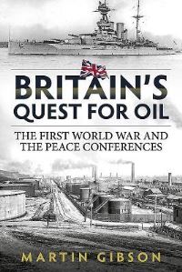 Book Cover for Britain's Quest for Oil by Martin Gibson