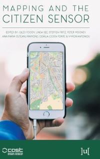Book Cover for Mapping and the Citizen Sensor by European Cooperation in the Field of Scientific and Technical Research Organization