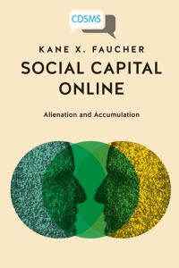 Book Cover for Social Capital Online by Kane X Faucher