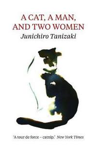 Book Cover for A Cat, a Man, and Two Women by Junichiro Tanizaki