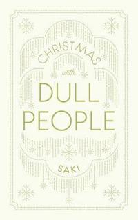 Book Cover for Christmas With Dull People by Saki