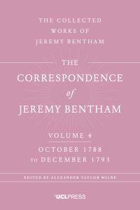 Book Cover for The Correspondence of Jeremy Bentham. Vol. 4 October 1788 to December 1793 by Jeremy Bentham