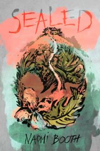 Book Cover for Sealed by Naomi Booth