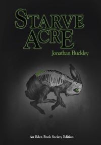 Book Cover for Starve Acre by Jonathan Buckley
