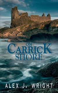 Book Cover for On Carrick Shore by Alex Wright