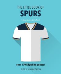 Book Cover for The Little Book of Spurs by Orange Hippo