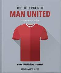 Book Cover for The Little Book of Man United by Orange Hippo