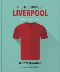 Book Cover for The Little Book of Liverpool by Geoff Tibballs