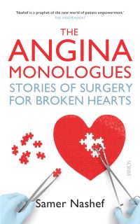 Book Cover for The Angina Monologues by Samer A M Nashef