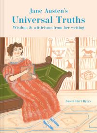 Book Cover for Jane Austen's Universal Truths by Susan HartByers, Polly Fern