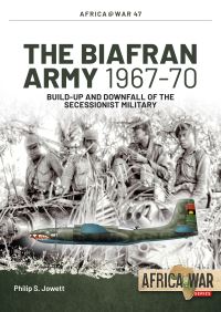 Book Cover for The Biafran Army 1967-70 by Philip S Jowett