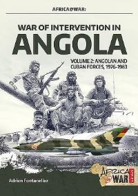 Book Cover for War of Intervention in Angola by Adrien Fontanellaz, Tom Cooper