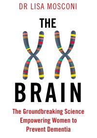 Book Cover for The XX Brain by Lisa Mosconi