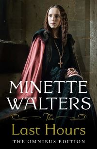Book Cover for The Last Hours by Minette Walters