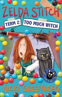 Book Cover for Too Much Witch by Nicki Greenberg