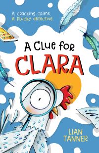 Book Cover for A Clue for Clara by Lian Tanner