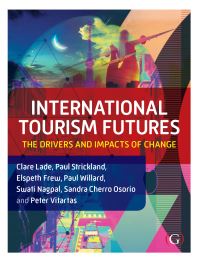 Book Cover for International Tourism Futures by Clare Lade