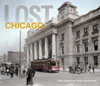 Book Cover for Lost Chicago by John Paulett, Judy Floodstrand