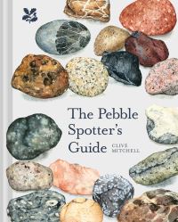 Book Cover for The Pebble Spotter's Guide by C J Mitchell