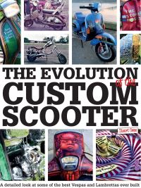 Book Cover for The Evolution of the Custom Scooter by Stuart Owen