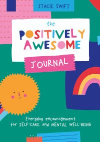 Book Cover for The Positively Awesome Journal by Stacie Swift